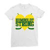 Humboldt Strong Ladies Fitted T-Shirt