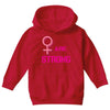 Women's March We are Strong Youth Hoodie