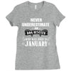 never underestimate an old man who was born in january Ladies Fitted T-Shirt