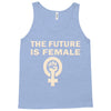the future is female Tank Top