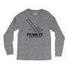 push it (push it real good) Long Sleeve Shirts