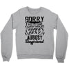 This Girl Is Taken By A Super Sexy August Boyfriend Crewneck Sweatshirt