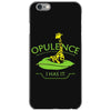 opulence, i has it iPhone 6/6s Case