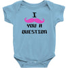 i mustache you a question pink mustache Baby Onesie