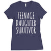 teenage daughter survivor Ladies Fitted T-Shirt