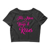 this mom hugs kiss es Crop Top