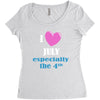 i love july especially the 4th Women's Triblend Scoop T-shirt
