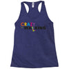 crazy for walking Racerback Tank