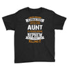 Super Cool Aunt Of A Freaking Awesome Nephew Youth Tee