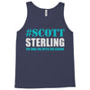 scott sterling the man the myth the legend Tank Top