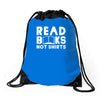 read books not shirts Drawstring Bags