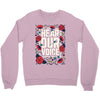 Women's March Hear Our Voice Crewneck Sweatshirt