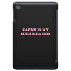 Satan Is My Sugar Daddy iPad Mini