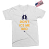 don't ice me bro Exclusive T-shirt