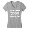 nerd flu no one is safe Women's V-Neck T-Shirt