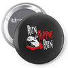 run hippie run Pin-back button