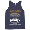 Sagittarius Hated By Many Wanted By Plenty Disliked By Some Confronted Tank Top