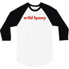 Wild Honey 3/4 Sleeve Shirt