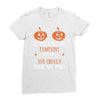 if you like my pumpkins! Ladies Fitted T-Shirt