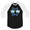 Beach Please 3/4 Sleeve Shirt