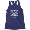 do not read the next sentence Racerback Tank