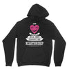 I Am Actually In A Very Commited Relationship Hoodie
