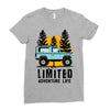 limited adventure life Ladies Fitted T-Shirt