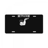 netflexin' License Plate
