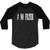 no filter 3/4 Sleeve Shirt