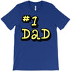 new dad number one 1 dad T-Shirt