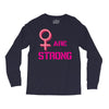 Women's March We are Strong Long Sleeve Shirts