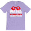 dear math. i&rsquo;m not a therapist T-Shirt
