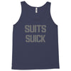 suits suck! t shirt t funny comedy on tv large Tank Top