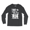 TIME TO FLY TO LONDON PARIS NEW YORK Long Sleeve Shirts