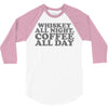 whiskey all night coffee all day 3/4 Sleeve Shirt