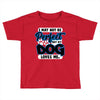 i may not be be perfect but my dog loves me Toddler T-shirt