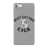 best cat dad ever iPhone 7 Case