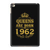 queens are born in 1962 iPad Mini 4