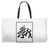 don't touch Weekender Totes