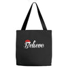 believe Tote Bags