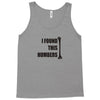 i found this humerus Tank Top