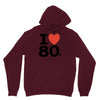 i love 80's Unisex Hoodie