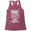 This Girl Is Taken By A Super Sexy June Boyfriend Racerback Tank