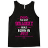 The Best Grammy Was Born In July Tank Top