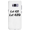 let go let god Samsung Galaxy S8 Plus