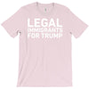 legal immigrants for trump T-Shirt
