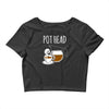 pot head Crop Top