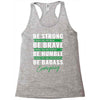 Be Badass Everyday Racerback Tank