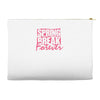 spring break forever Accessory Pouches