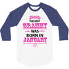The Best Grammy Was Born In January 3/4 Sleeve Shirt